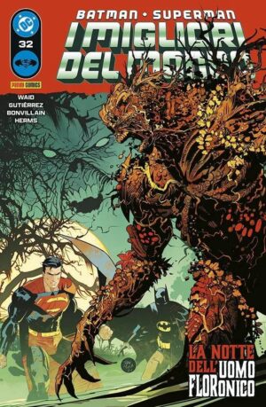 Copertina del fumetto Batman/Superman i Migliori vol. 32, edizione italiana Panini Comics / DC / Marvel / Disney di Gutierrez & Waid