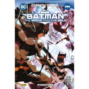 Copertina del fumetto Batman - the Brave And the Bold vol. 2, edizione italiana Panini Comics / DC / Marvel / Disney di Aa.Vv.