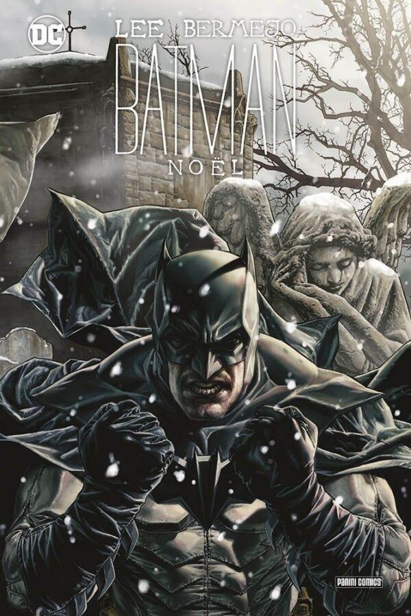 Copertina del fumetto Batman - Noel, edizione italiana Panini Comics / DC / Marvel / Disney di Lee Bermejo Copertina del fumetto Batman - Noel, edizione italiana Panini Comics / DC / Marvel / Disney di Lee Bermejo