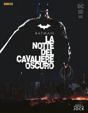 Copertina del fumetto Batman Notte del Cavaliere Oscuro vol. 1, edizione italiana Panini Comics / DC / Marvel / Disney di Jock