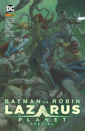 Copertina del fumetto Batman Vs.Robin Lazarus Planet Spec, edizione italiana Panini Comics / DC / Marvel / Disney di Barbiere, Sauvage & Aa.Vv.