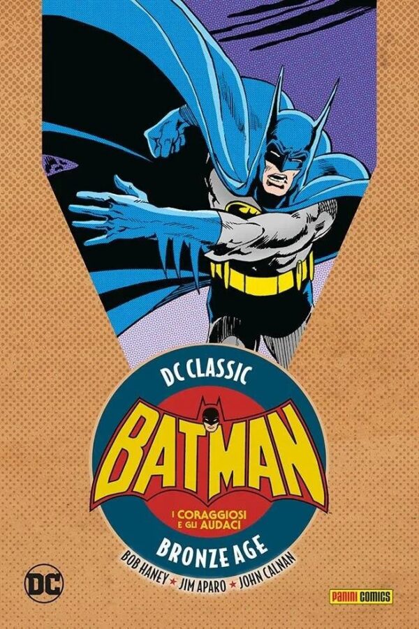 Copertina del fumetto I Coraggiosi e gli Audaci 5 Dc Clas, edizione italiana Panini Comics / DC / Marvel / Disney di Bob Haney & Jim Aparo Copertina del fumetto I Coraggiosi e gli Audaci 5 Dc Clas, edizione italiana Panini Comics / DC / Marvel / Disney di Bob Haney & Jim Aparo
