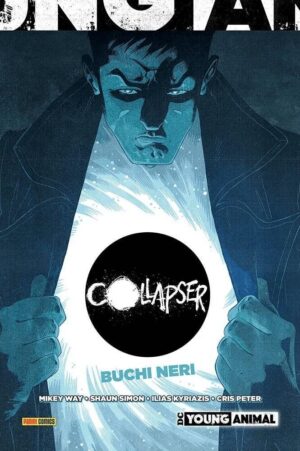 Copertina del fumetto Collapser - Buchi Neri, edizione italiana Panini Comics / DC / Marvel / Disney di Aa.Vv.