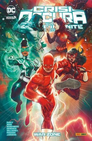 Copertina del fumetto Crisi Oscura - War Zone, edizione italiana Panini Comics / DC / Marvel / Disney di Ram V, Waid, Rosenberg & Aa.Vv