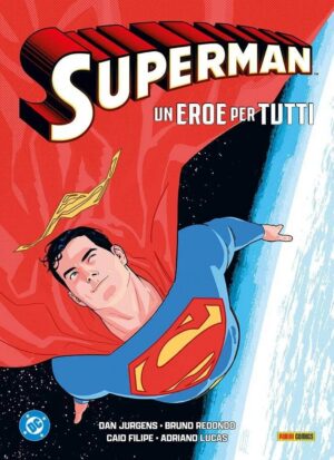 Copertina del fumetto Dc Limited Superman Un Eroe per Tut, edizione italiana Panini Comics / DC / Marvel / Disney di Dan Jurgens, Bruno Redondo