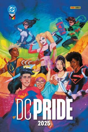 Copertina del fumetto Dc Pride 2025, edizione italiana Panini Comics / DC / Marvel / Disney di Aa.Vv.