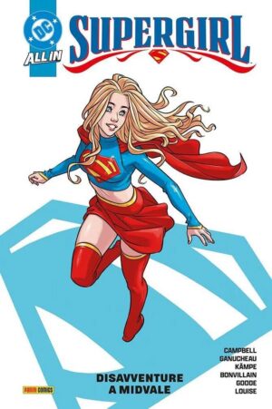 Copertina del fumetto Supergirl 1 - Disavventure a Midval, edizione italiana Panini Comics / DC / Marvel / Disney di Aa.Vv.