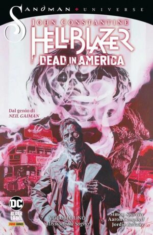 Copertina del fumetto Hellblazer Dead in America vol. 1, edizione italiana Panini Comics / DC / Marvel / Disney di Aa.Vv.