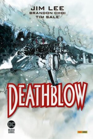 Copertina del fumetto Deathblow, edizione italiana Panini Comics / DC / Marvel / Disney di Tim Sale, Jim Lee & Choi