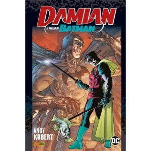 Copertina del fumetto Damian il Figlio di Batman, edizione italiana Panini Comics / DC / Marvel / Disney di Grant Morrison & Andy Kubert