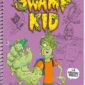 Copertina del fumetto Diario Segreto di Swamp Kid, edizione italiana Panini Comics / DC / Marvel / Disney di Kirk Scroggs