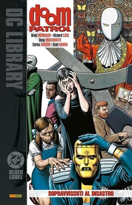 Copertina del fumetto Doom Patrol 1 Sopravvissuti Disastr, edizione italiana Panini Comics / DC / Marvel / Disney di Grant Morrison
