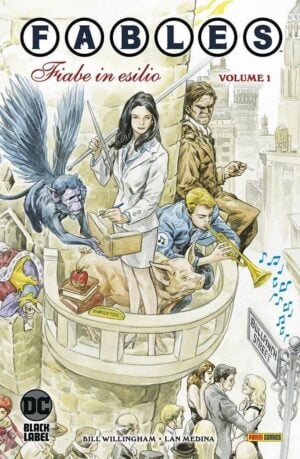 Copertina del fumetto Fables 1 - Fiabe in Esilio, edizione italiana Panini Comics / DC / Marvel / Disney di Lan Medina & Bill Willingham