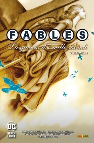 Copertina del fumetto Fables 11 la Guerra dei Mille Mondi, edizione italiana Panini Comics / DC / Marvel / Disney di Enrichon,Willingham,Buckingham