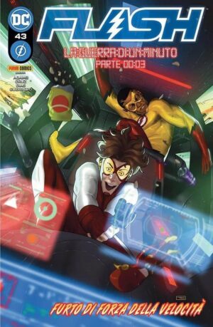 Copertina del fumetto Flash vol. 43, edizione italiana Panini Comics / DC / Marvel / Disney di Adams, Cruz, Dias & Guerrero