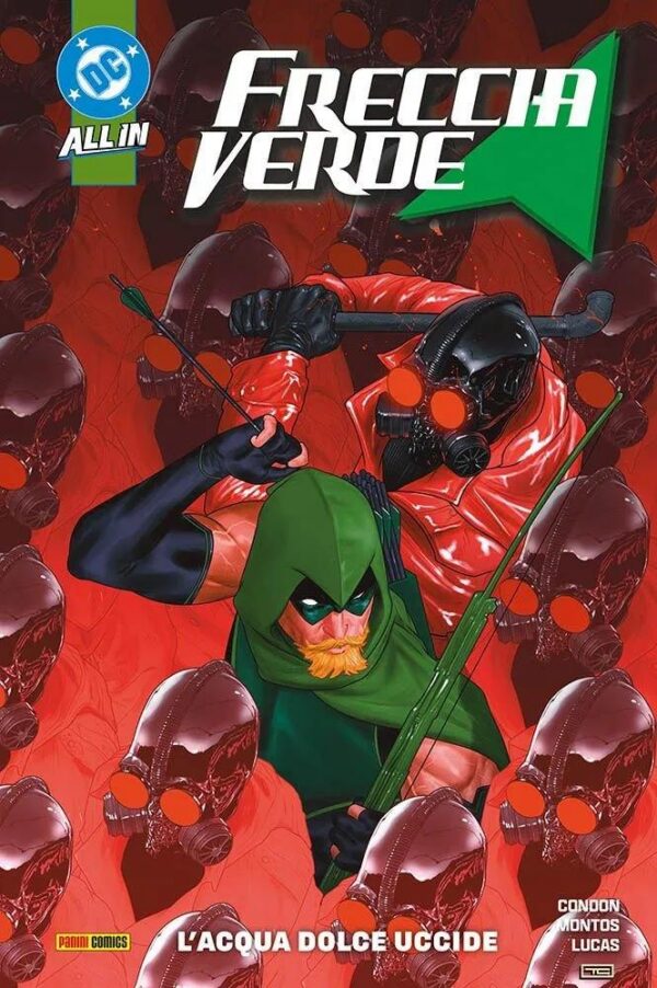 Copertina del fumetto Freccia Verde 4 - L'acqua Dolce Ucc, edizione italiana Panini Comics / DC / Marvel / Disney di Chris Condon, Montos Copertina del fumetto Freccia Verde 4 - L'acqua Dolce Ucc, edizione italiana Panini Comics / DC / Marvel / Disney di Chris Condon, Montos