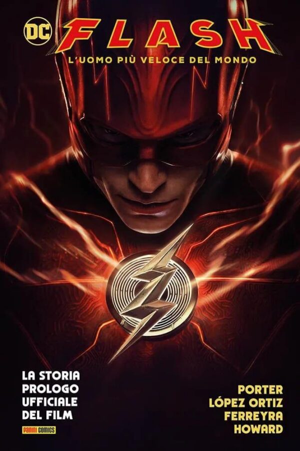 Copertina del fumetto Flash - L'uomo Più Veloce del Mondo, edizione italiana Panini Comics / DC / Marvel / Disney di Porter, Lopez Ortiz & Aa.Vv. Copertina del fumetto Flash - L'uomo Più Veloce del Mondo, edizione italiana Panini Comics / DC / Marvel / Disney di Porter, Lopez Ortiz & Aa.Vv.