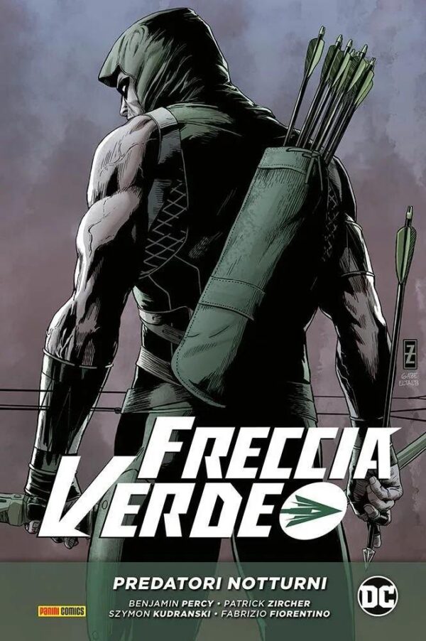 Copertina del fumetto Freccia Verde di Benjamin Percy vol. 1, edizione italiana Panini Comics / DC / Marvel / Disney di Aa.Vv.