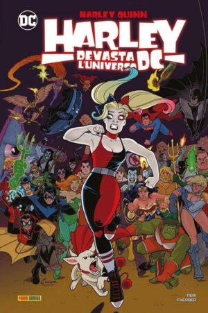 Copertina del fumetto Harley Devasta L'universo Dc, edizione italiana Panini Comics / DC / Marvel / Disney di Frank Tieri & Logan Faerber
