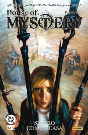 Copertina del fumetto House of Mystery 6 Sicuro Come Casa, edizione italiana Panini Comics / DC / Marvel / Disney di Aa.Vv.
