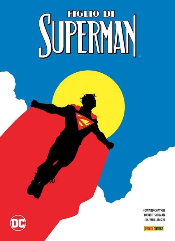 Copertina del fumetto Il Figlio di Superman Dc Limited Co, edizione italiana Panini Comics / DC / Marvel / Disney di Chaykin, Tischman & Aa.Vv.