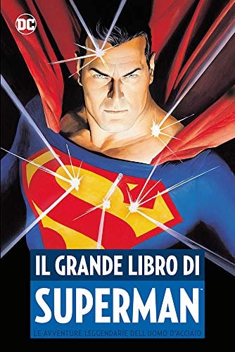 Copertina del fumetto Il Grande Libro di Superman, edizione italiana Panini Comics / DC / Marvel / Disney di Aa.Vv.