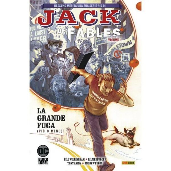 Copertina del fumetto Jack of Fables 1 - la Grande Fuga, edizione italiana Panini Comics / DC / Marvel / Disney di Akins, Willingham & Aa.Vv.