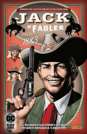 Copertina del fumetto Jack of Fables 5 - 1883, edizione italiana Panini Comics / DC / Marvel / Disney di Aa.Vv.