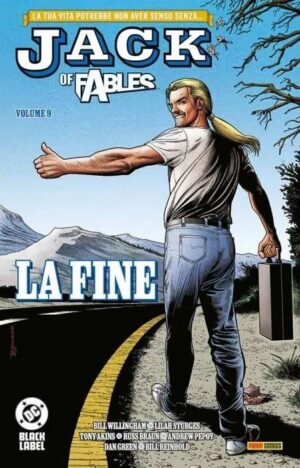 Copertina del fumetto Jack of Fables 9 - la Fine, edizione italiana Panini Comics / DC / Marvel / Disney di Aa., Vv.