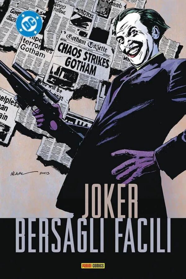 Copertina del fumetto Joker - Bersagli Facili, edizione italiana Panini Comics / DC / Marvel / Disney di Aa.Vv,