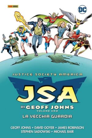 Copertina del fumetto Jsa di Geoff Johns vol. 1, edizione italiana Panini Comics / DC / Marvel / Disney di Geoff Johns & James Robinson