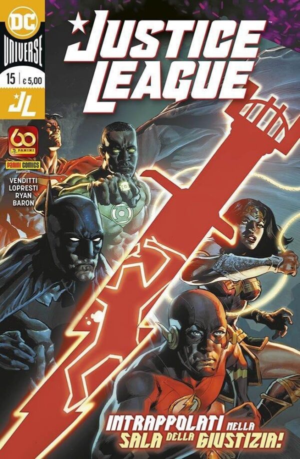 Copertina del fumetto Justice League vol. 15, edizione italiana Panini Comics / DC / Marvel / Disney di A. Lopresti & R. Venditti