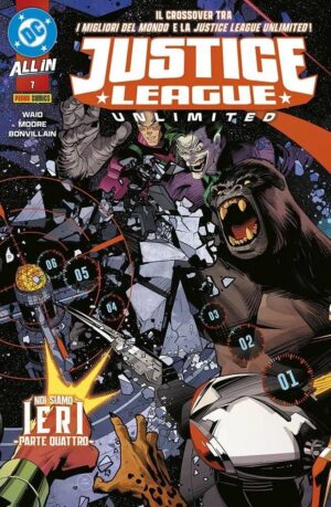 Copertina del fumetto Justice League Unlimited vol. 7, edizione italiana Panini Comics / DC / Marvel / Disney di Travis Moore, Mark Waid