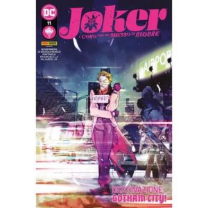 Copertina del fumetto Joker L'uomo Che Ha Smesso Rid vol. 11, edizione italiana Panini Comics / DC / Marvel / Disney di Di Giandomenico & Aa.Vv.