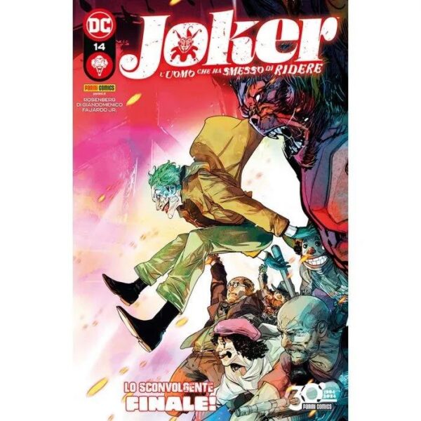 Copertina del fumetto Joker L'uomo Che Ha Smesso di Rid vol. 14, edizione italiana Panini Comics / DC / Marvel / Disney di Di Giandomenico & Aa.Vv. Copertina del fumetto Joker L'uomo Che Ha Smesso di Rid vol. 14, edizione italiana Panini Comics / DC / Marvel / Disney di Di Giandomenico & Aa.Vv.