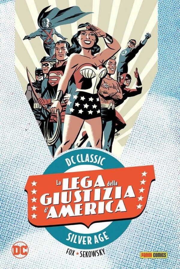 Copertina del fumetto La Lega della Giustizia D'america vol. 2, edizione italiana Panini Comics / DC / Marvel / Disney di Mike Sekowsky & Gardner Fox