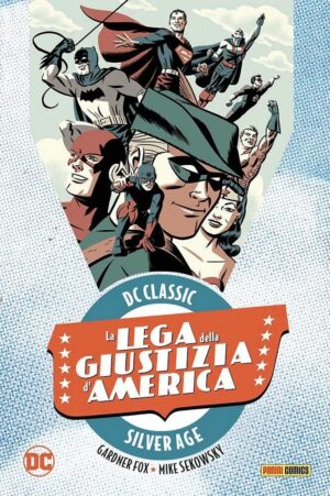 Copertina del fumetto La Lega della Giustizia D'america vol. 3, edizione italiana Panini Comics / DC / Marvel / Disney di Anderson, Sekowsky & Fox