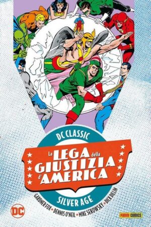 Copertina del fumetto La Lega della Giustizia D'america vol. 6, edizione italiana Panini Comics / DC / Marvel / Disney di Mike Sekowsky, Gardner Fox