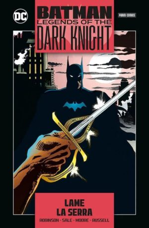 Copertina del fumetto Batman Legends Dark Knight Coll vol. 6, edizione italiana Panini Comics / DC / Marvel / Disney di Robinson, Sale, Moore & Aa.Vv.