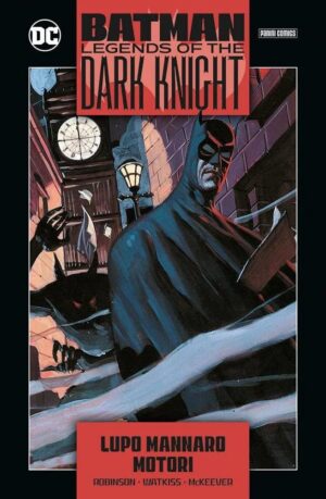 Copertina del fumetto Batman Legends Dark Knight Coll vol. 10, edizione italiana Panini Comics / DC / Marvel / Disney di Robinson, Watkiss & Mckeever