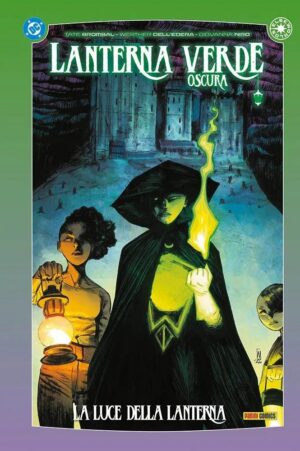 Copertina del fumetto Lanterna Verde Oscura - la Luce del, edizione italiana Panini Comics / DC / Marvel / Disney di Brombal, Dell'edera