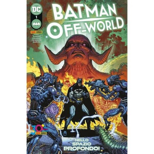 Copertina del fumetto Batman - Off-World vol. 1, edizione italiana Panini Comics / DC / Marvel / Disney di Jason Aaron, Doug Mahnke