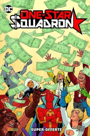 Copertina del fumetto One Star Squadron - Super Offerte, edizione italiana Panini Comics / DC / Marvel / Disney di Stewart, Lieber & Russell