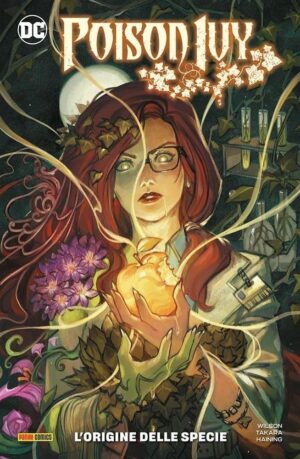 Copertina del fumetto Poison Ivy - L'origine Delle Specie, edizione italiana Panini Comics / DC / Marvel / Disney di Takara, Haining & Wilson