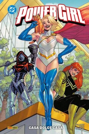 Copertina del fumetto Power Girl 3 Casa Dolce Casa, edizione italiana Panini Comics / DC / Marvel / Disney di Aa.Vv.