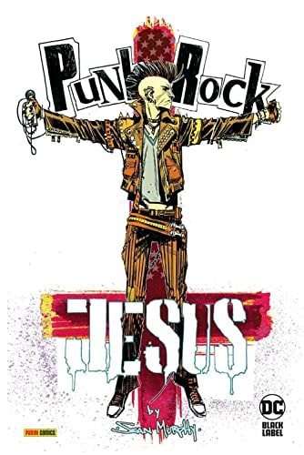 Copertina del fumetto Punk Rock Jesus, edizione italiana Panini Comics / DC / Marvel / Disney di Editore