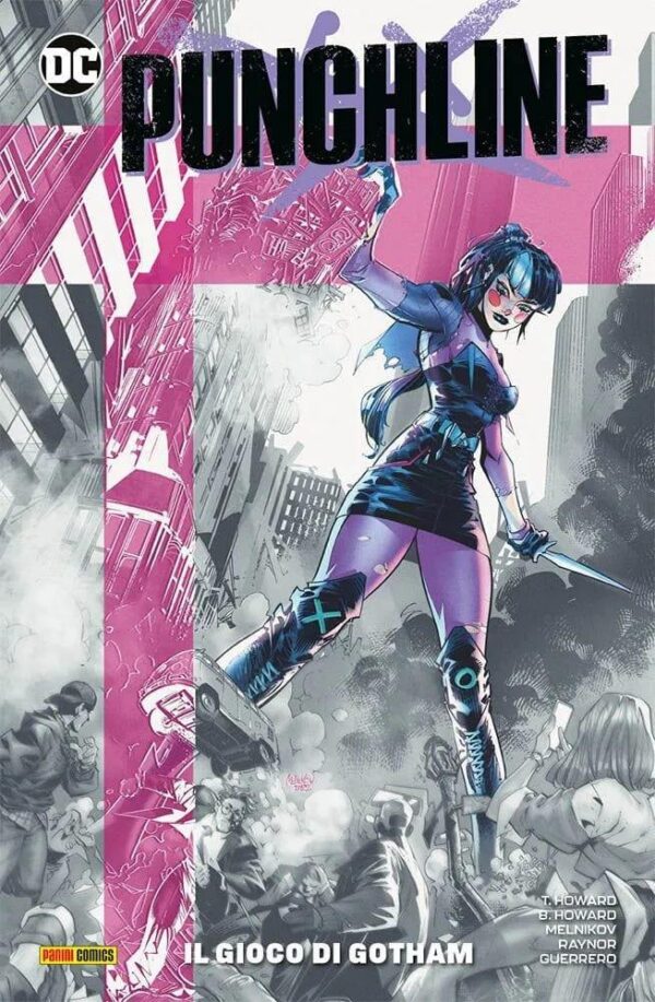 Copertina del fumetto Punchline - il Gioco di Gotham, edizione italiana Panini Comics / DC / Marvel / Disney di Howard, Melnikow & Aa.Vv. Copertina del fumetto Punchline - il Gioco di Gotham, edizione italiana Panini Comics / DC / Marvel / Disney di Howard, Melnikow & Aa.Vv.