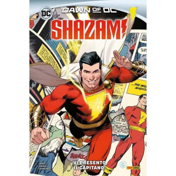 Copertina del fumetto Shazam! 1 - Vi Presento il Capitano, edizione italiana Panini Comics / DC / Marvel / Disney di Dan Mora & Mark Waid