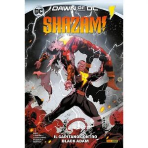 Copertina del fumetto Shazam! 2 - il Capitano Contro, edizione italiana Panini Comics / DC / Marvel / Disney di Dan Mora & Mark Waid