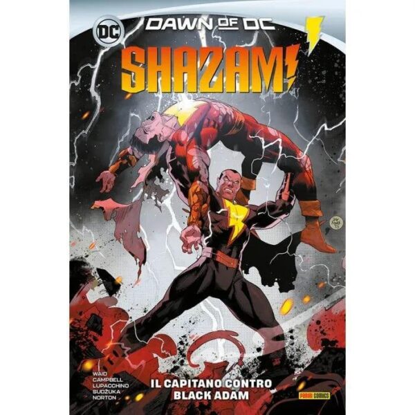 Copertina del fumetto Shazam! 2 - il Capitano Contro, edizione italiana Panini Comics / DC / Marvel / Disney di Dan Mora & Mark Waid Copertina del fumetto Shazam! 2 - il Capitano Contro, edizione italiana Panini Comics / DC / Marvel / Disney di Dan Mora & Mark Waid